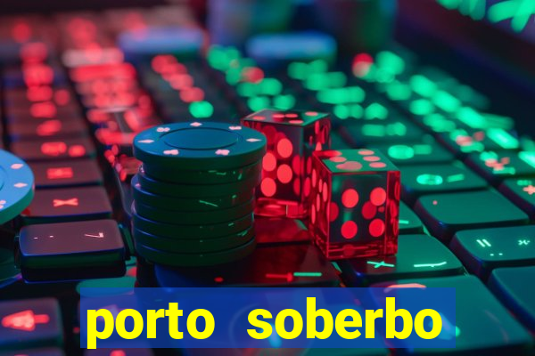 porto soberbo argentina compras